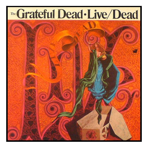 Cover of the Grateful Dead album Live/Dead